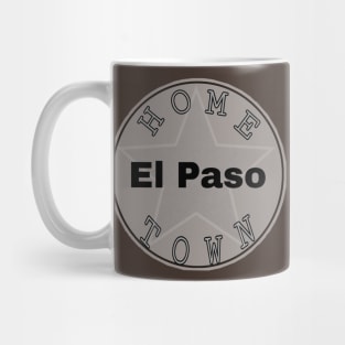 Hometown El Paso Mug